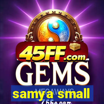 samya small